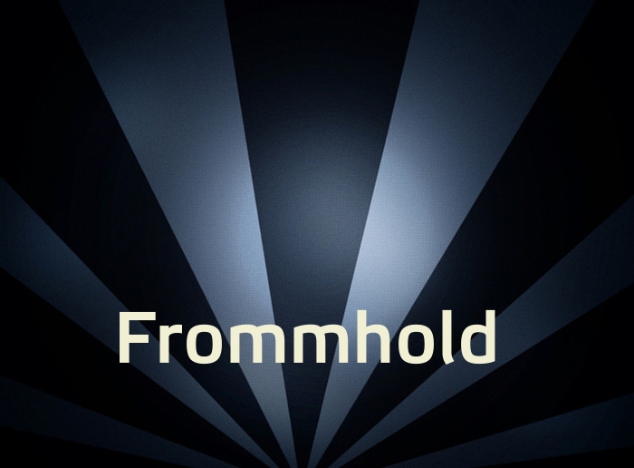 Bilder mit Namen Frommhold Bilder mit Namen Frommhold