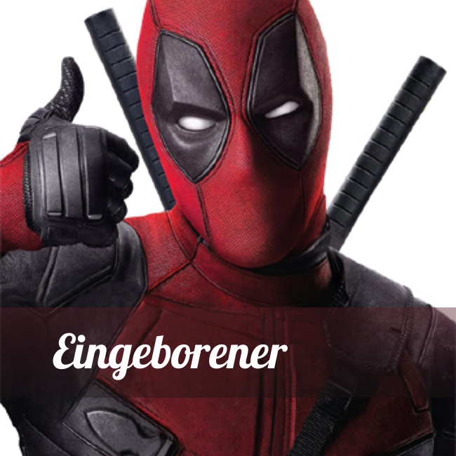 Benutzerbild von Eingeborener: Deadpool Benutzerbild von Eingeborener: Deadpool