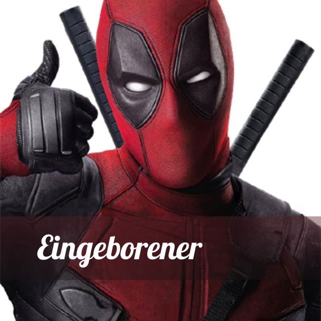 Benutzerbild von Eingeborener: Deadpool