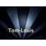 Bilder mit Namen Tom-Louis