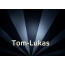 Bilder mit Namen Tom-Lukas