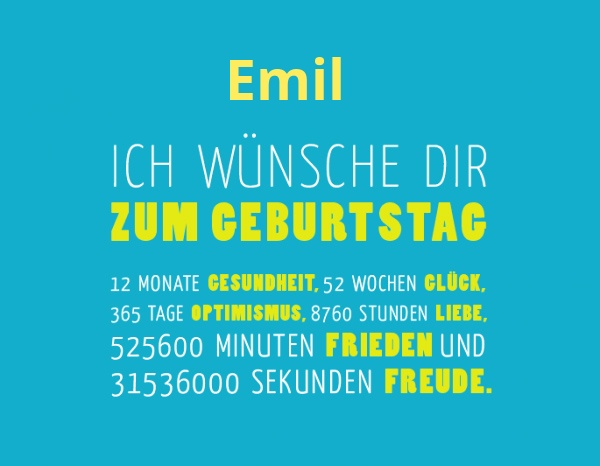 Emil, Ich wnsche dir zum geburtstag...