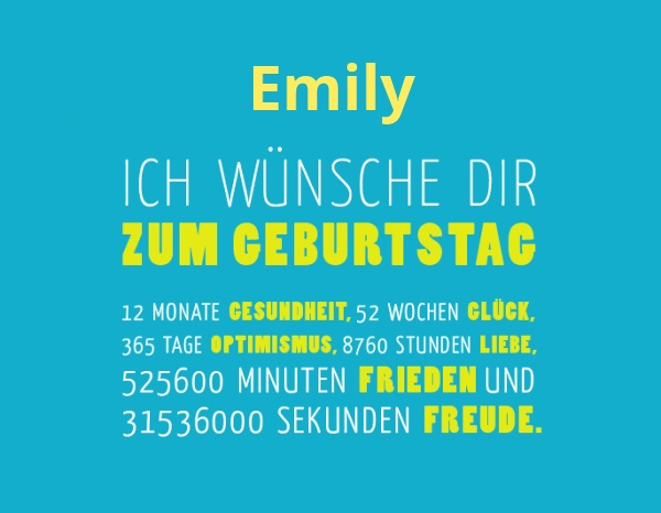 Emily, Ich wnsche dir zum geburtstag...
