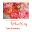 Von Herzen liebe Wunshe zum Geburtstag fr Tom-Lennard!