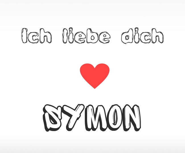 Ich liebe dich Symon