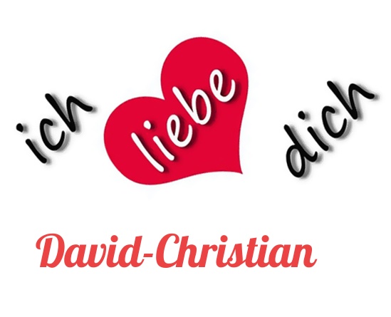 Bild: Ich liebe Dich David-Christian