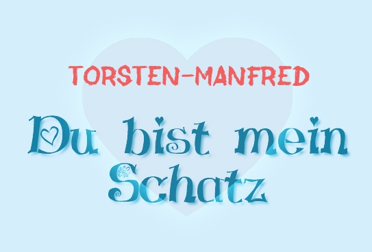 Torsten-Manfred - Du bist mein Schatz!