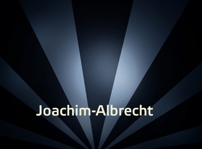 Bilder mit Namen Joachim-Albrecht