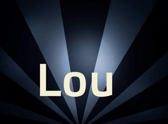 Bilder mit Namen Lou