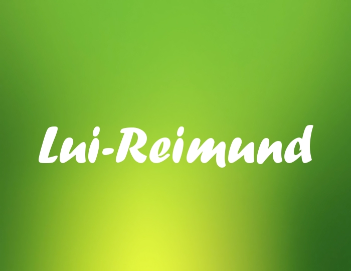 Bildern mit Namen Lui-Reimund