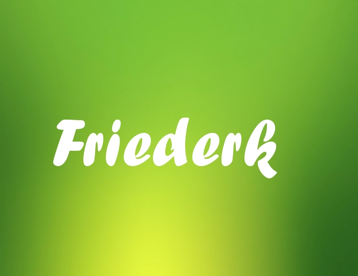 Bildern mit Namen Friederk