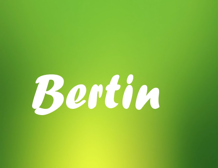 Bildern mit Namen Bertin