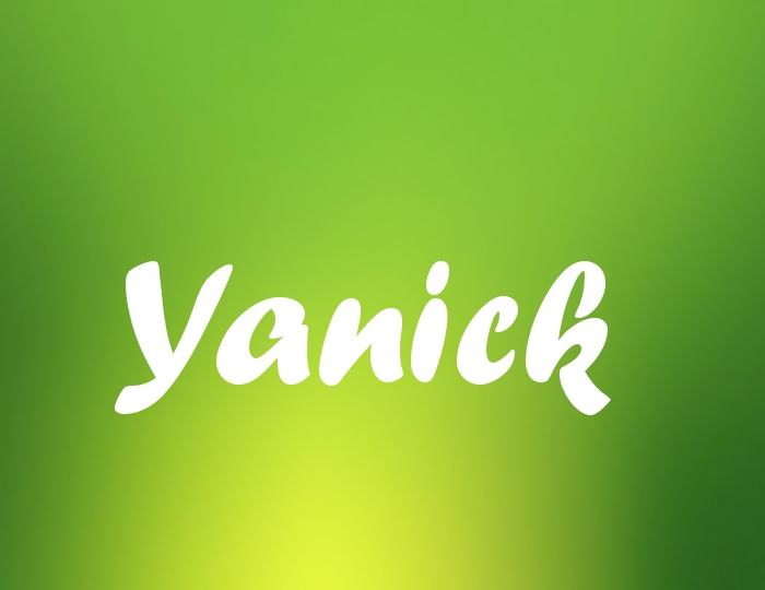 Bildern mit Namen Yanick