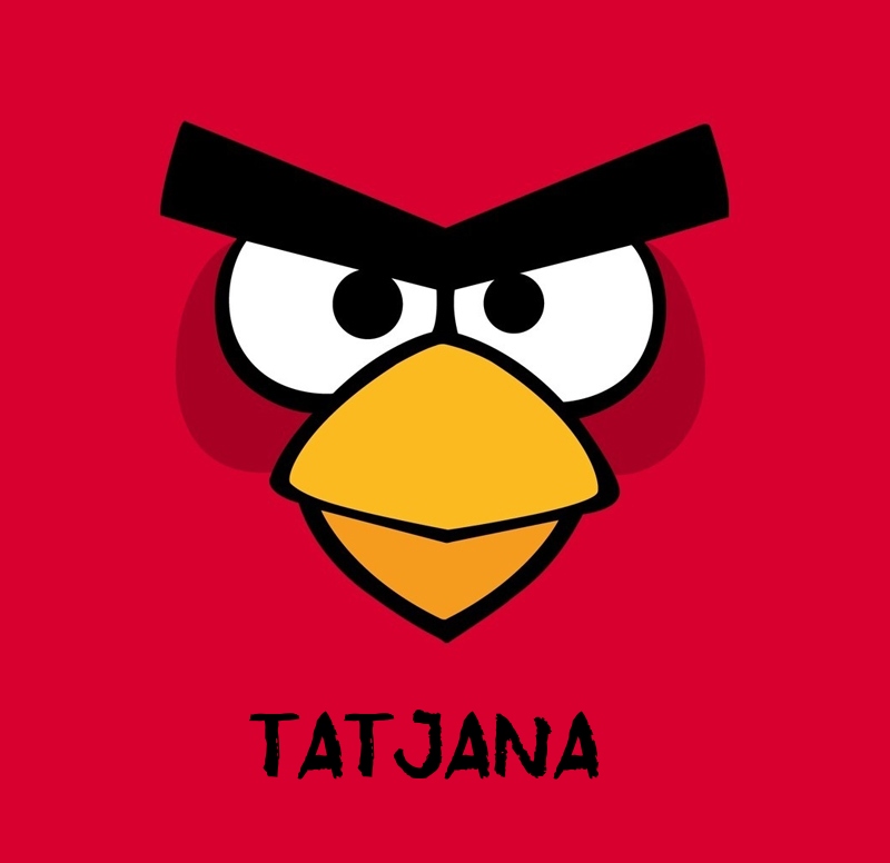 Bilder von Angry Birds namens Tatjana